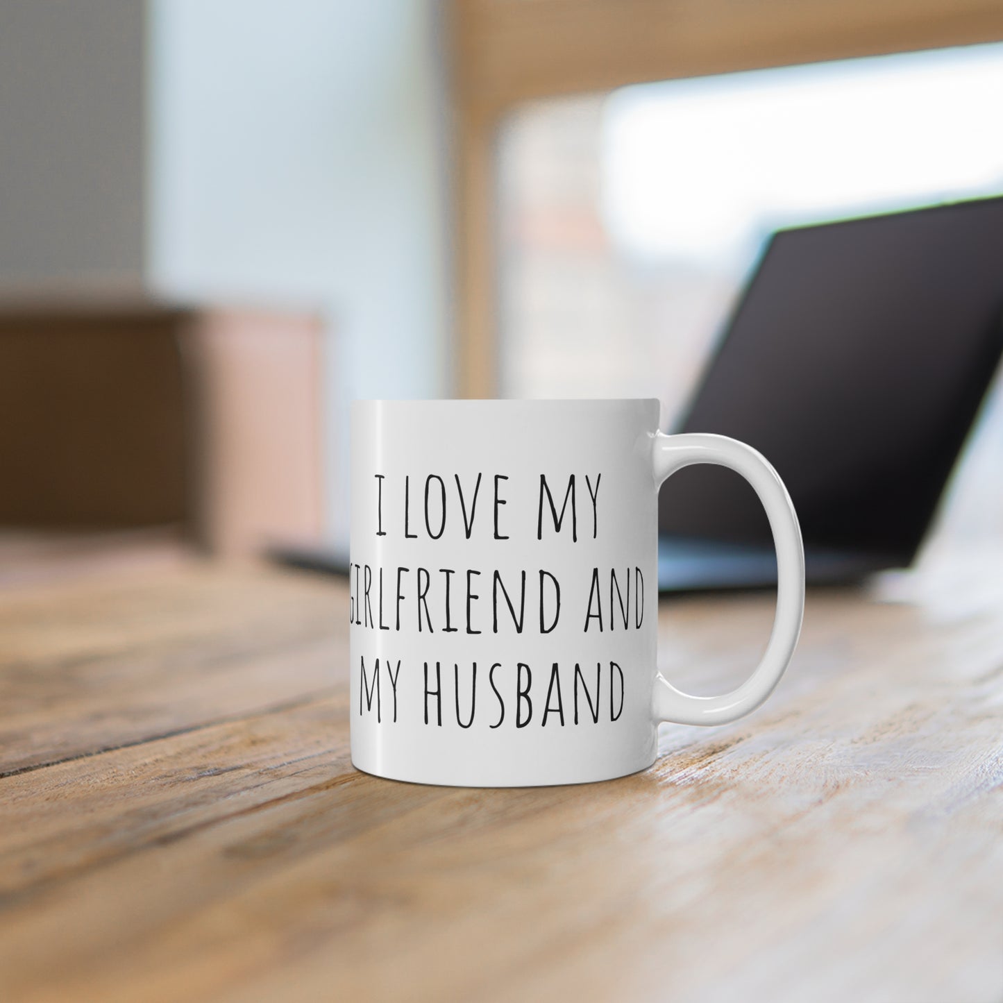 I Love My Girlfriend and My Husband 11oz Coffee Mug, Polyamorous Tea Cup, Lover Coffee Mug Gift, Valentine's Gift, Polycule, Poly Life