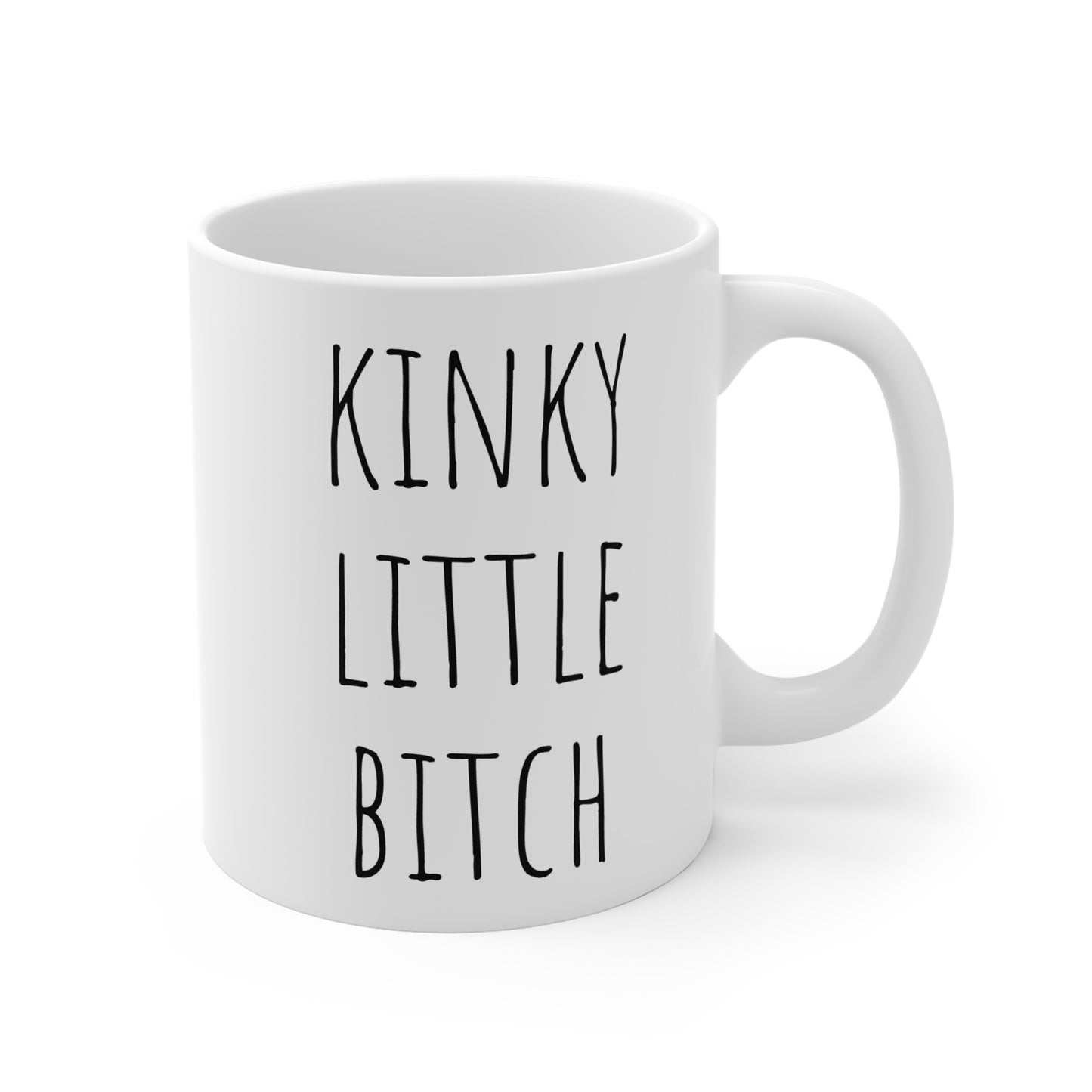 Kinky Little Bitch 11oz, Sex Positive Coffee Mug, Sexy Morning Tea Cup, Sassy Messaging Drinkware, LGBTQ Gift