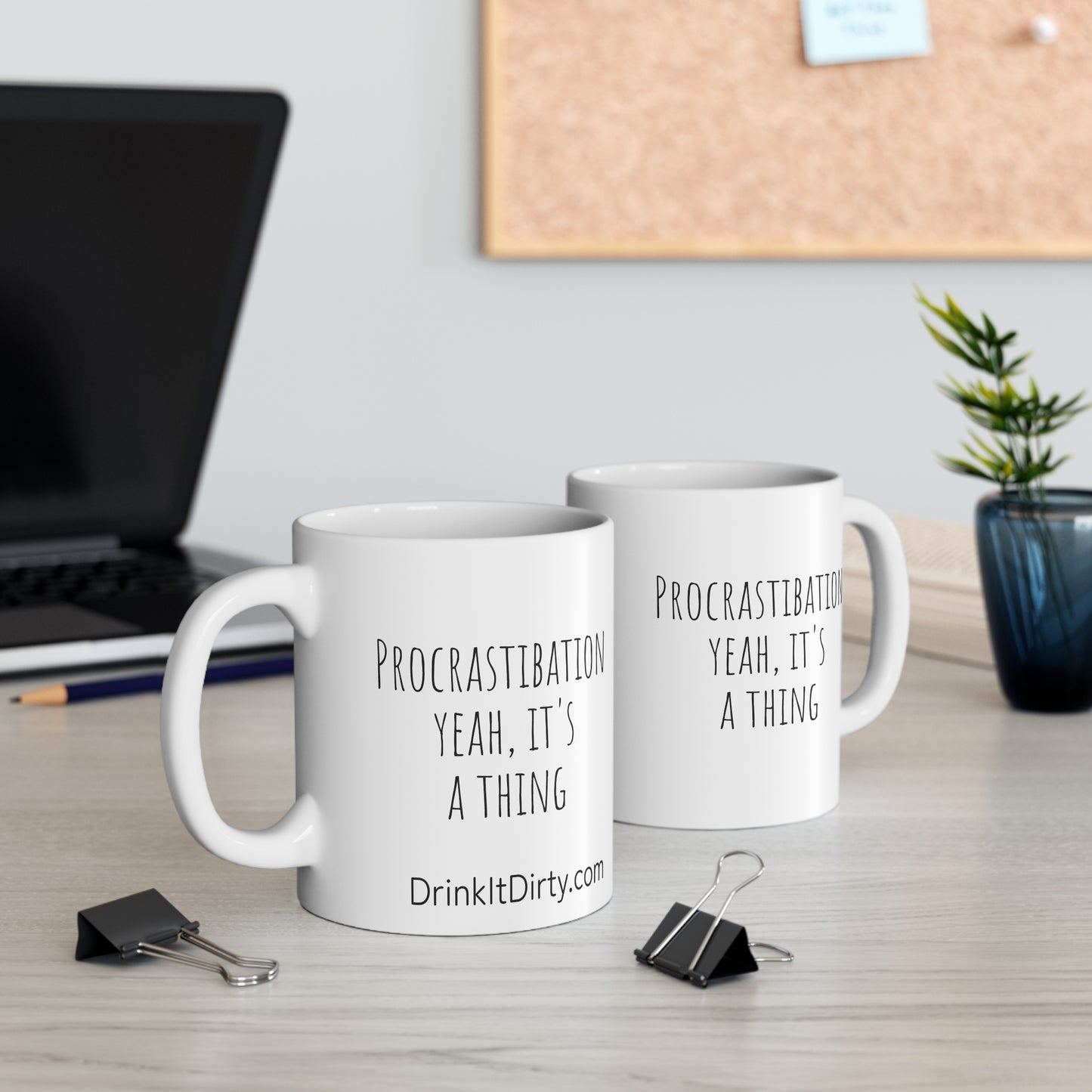 Procrastibation, Yeah It's A Thing 11oz Coffee Mug - Funny Tea Cup for Girlfriends, Boyfriends - Gift Idea