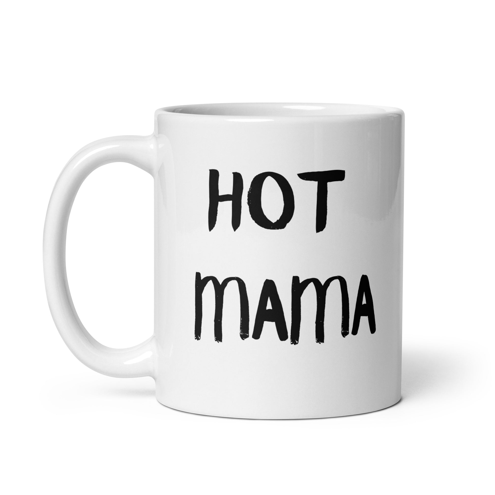 Mama, Drink It While It's Hot Coffee Mug - pink